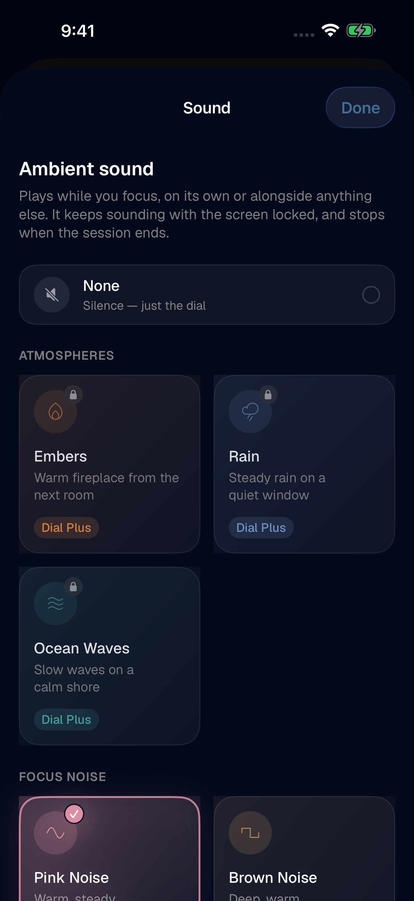 Dial’s ambient sound picker offering Embers, Pink Noise, Brown Noise, White Noise, and None.